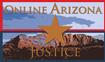 Online Arizona Justice to Help Arizonans Find Justice